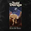 Todd Dorigo - Demolition Derby - Single
